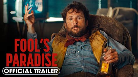 Fool’s Paradise (2023) Official Trailer